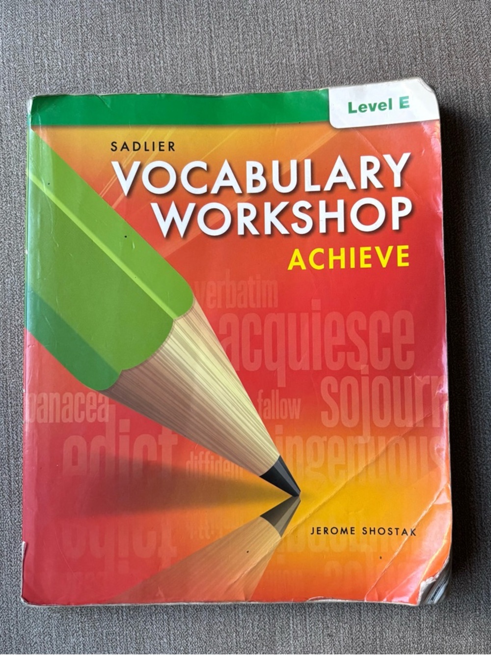 Vocabulary Workshop Achieve Level E Jerome Shostak Workbook High School